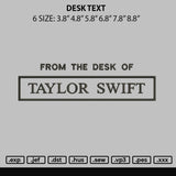 Desk Text Embroidery File 6 sizes