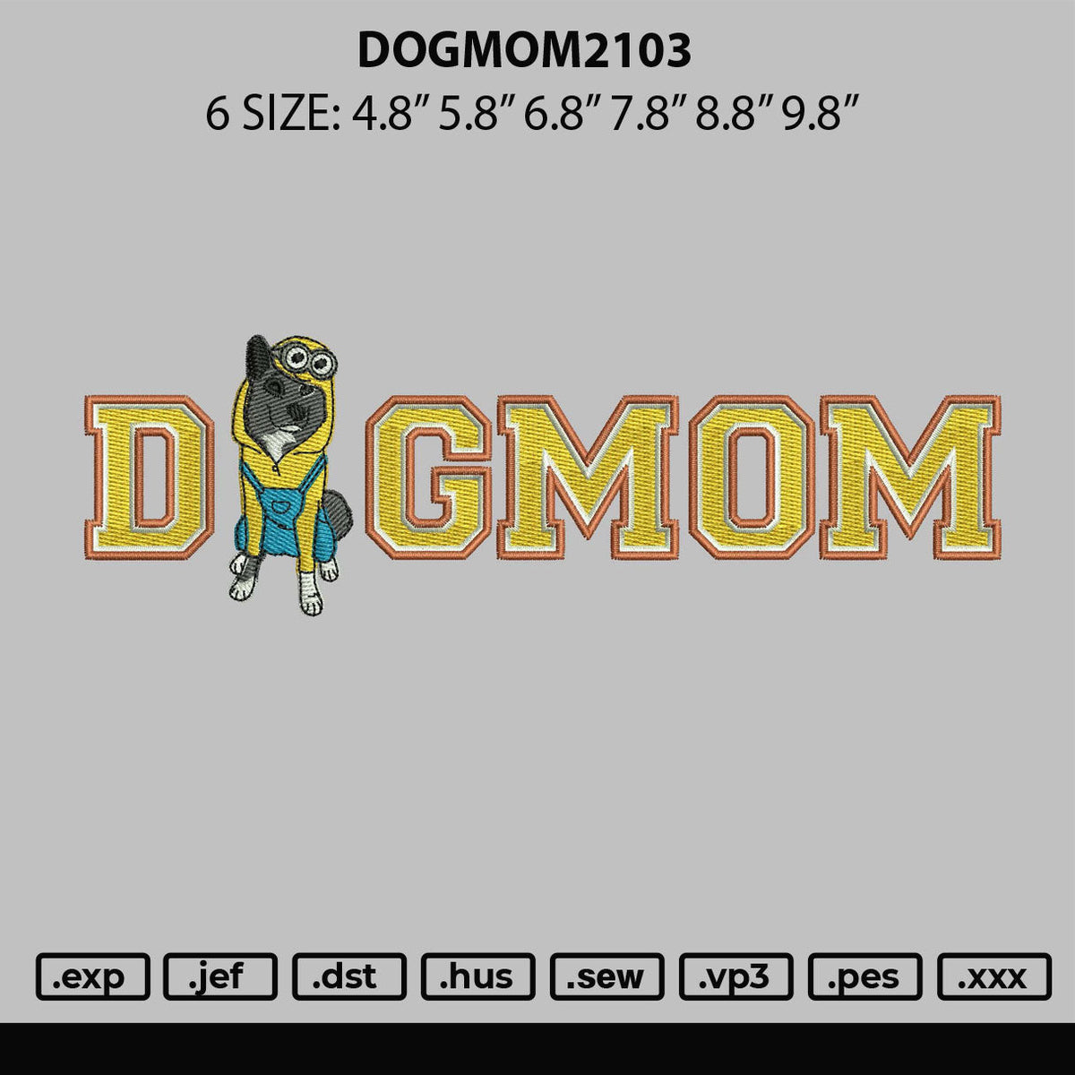 Dogmom2103 Embroidery Fie 6 sizes