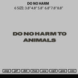 Do No Harm Embroidery File 6 sizes