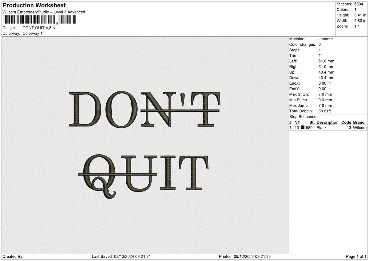 DONT QUIT Embroidery File 4 size
