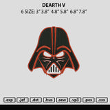 Dearth V Embroidery File 6 sizes