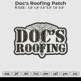 Doc's roofing Patch Embroidery File 6 sizes