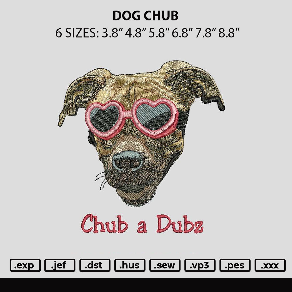 Dog Chub Embroidery File 6 sizes