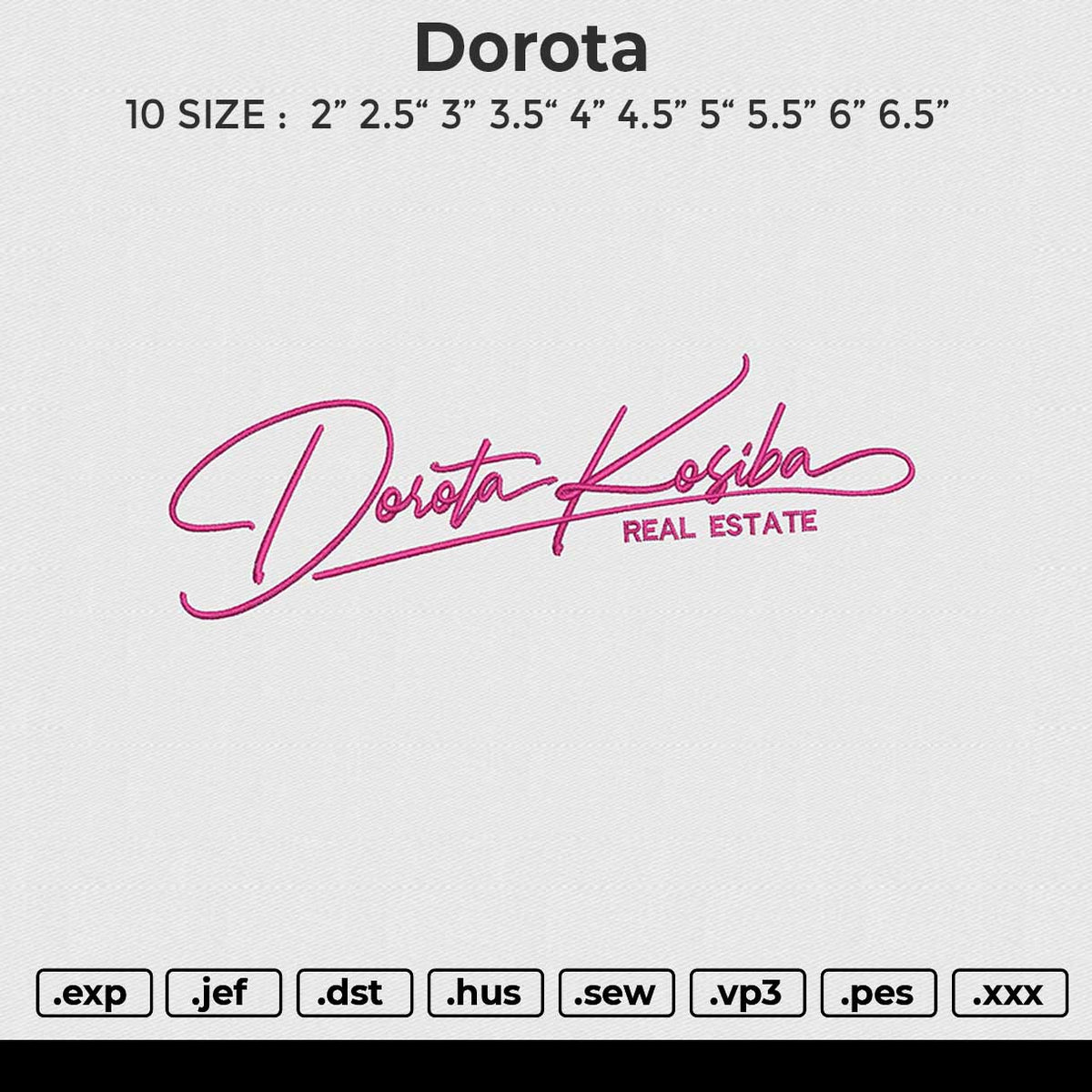 Dorota Embroidery File 6 size