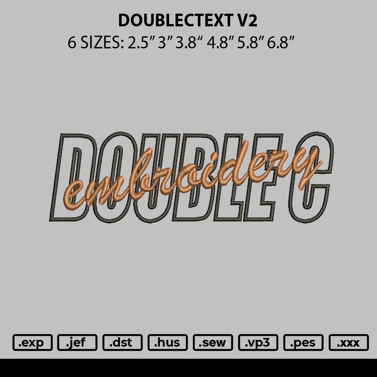 Doublectext V2 Embroidery File 6 sizes