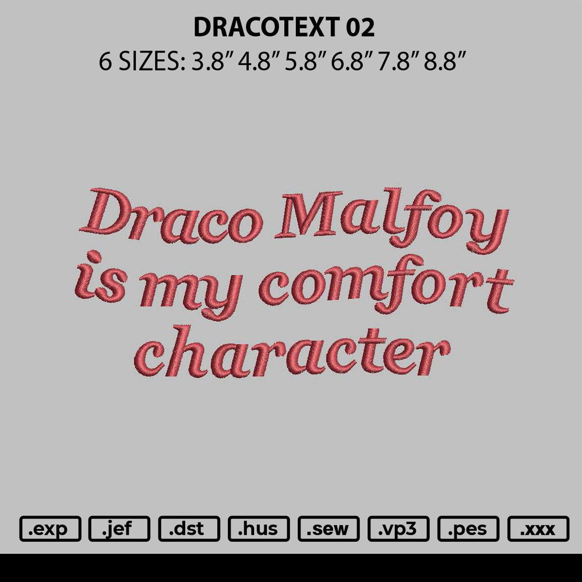 Dracotext 02 Embroidery File 6 sizes