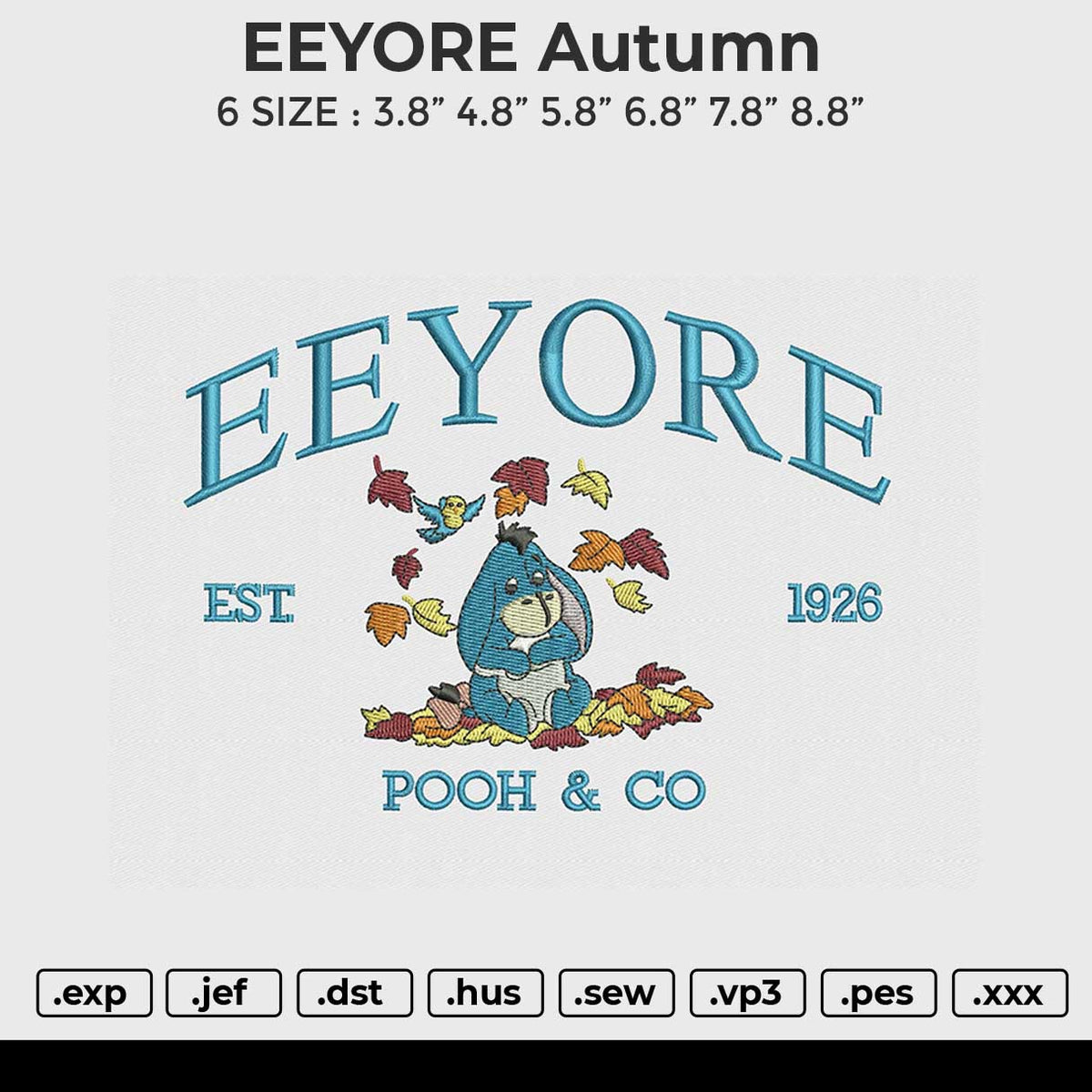 EEYORE Autumn Embroidery File 6 size