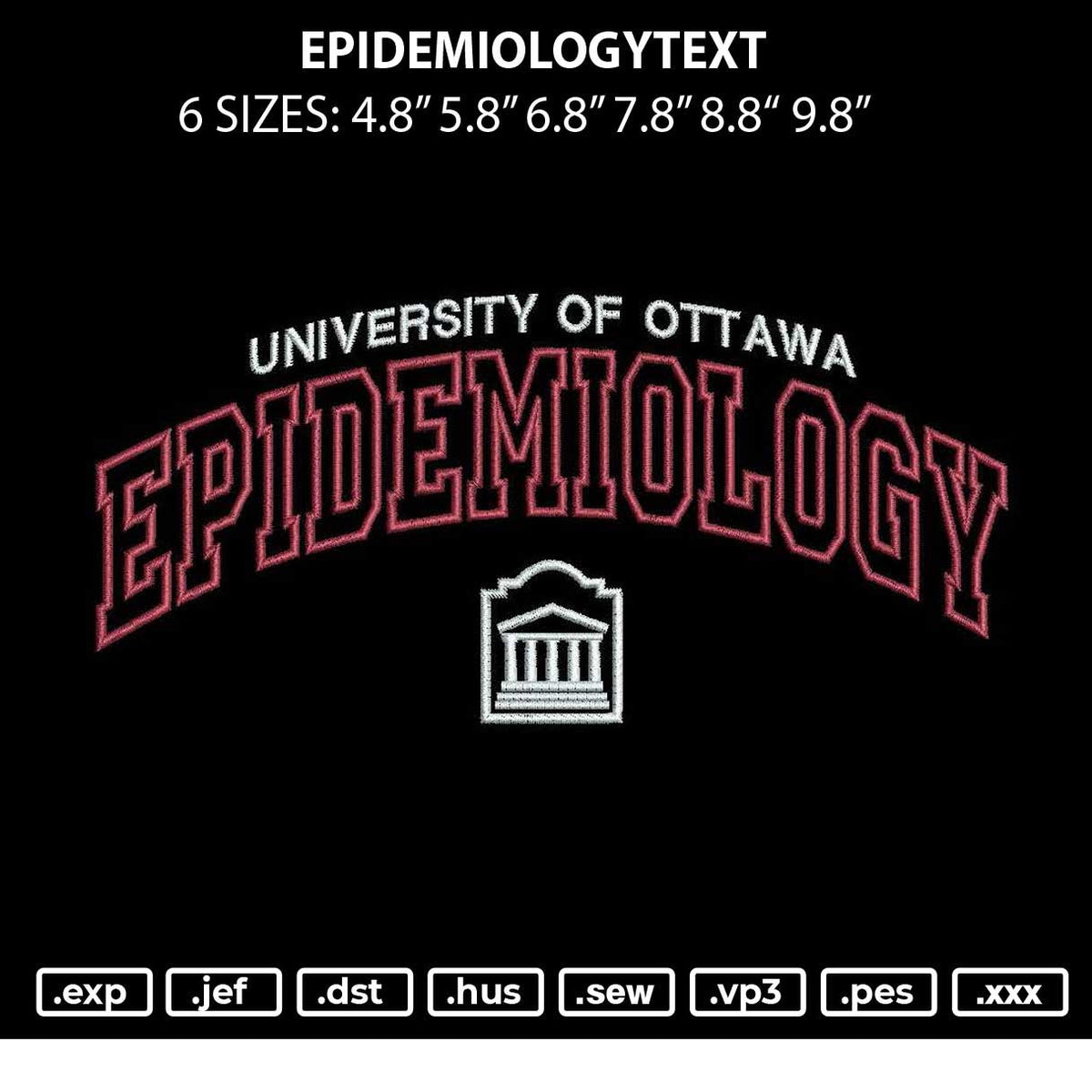 Epidemiologytext v2 Embroidery File 6 sizes