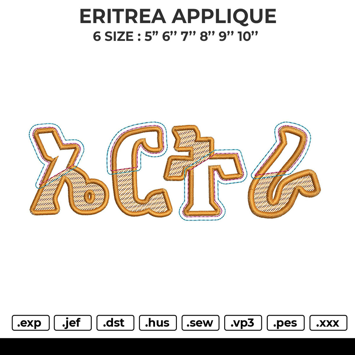 ERITREA APPLIQUE Embroidery File 6 size