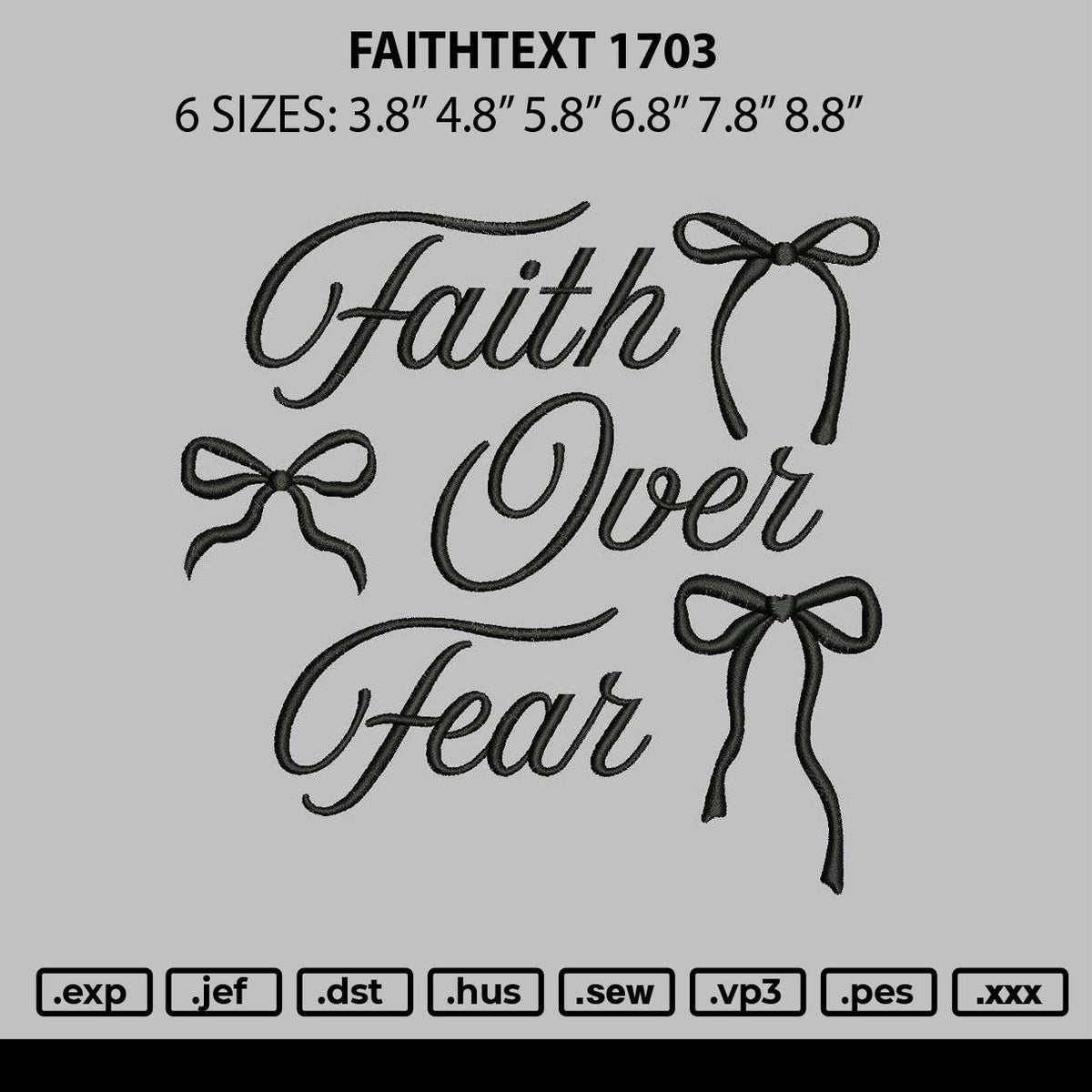 Faithtext 1703 Embroidery File 6 sizes