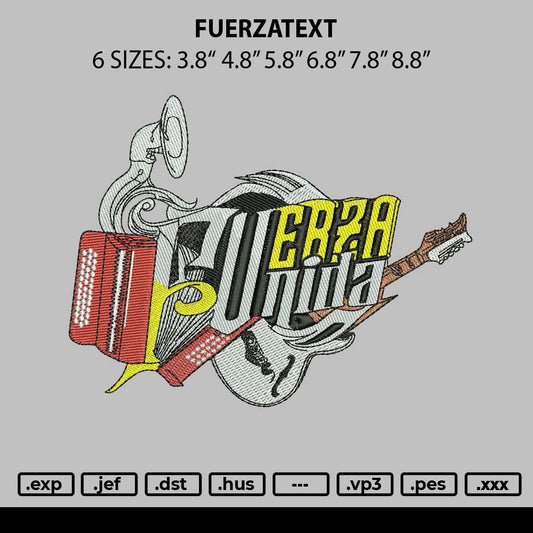 Fuerzatext Embroidery File 6 sizes