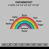 Featheredtext Embroidery File 6 sizes