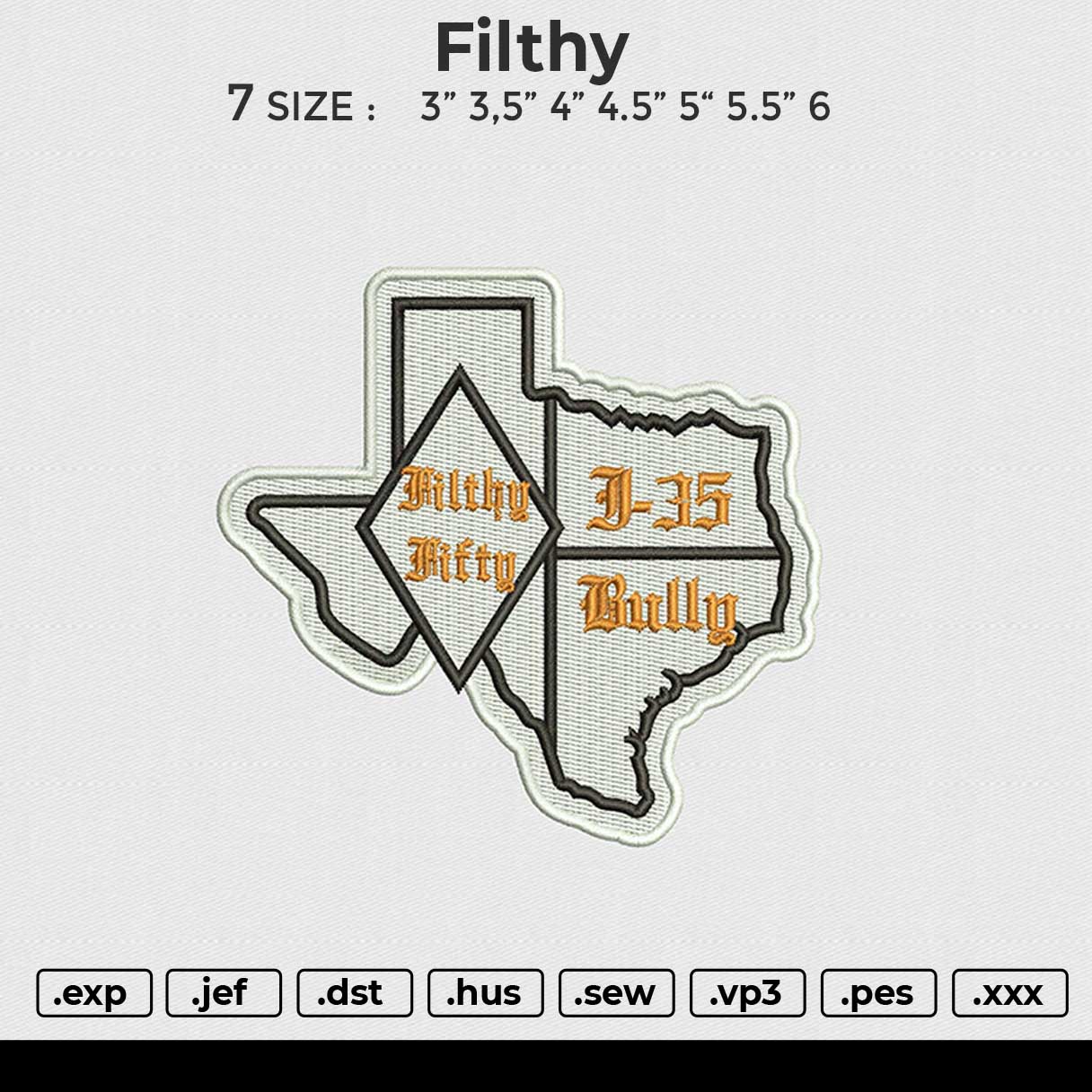 Filthy Embroidery File 6 sizes