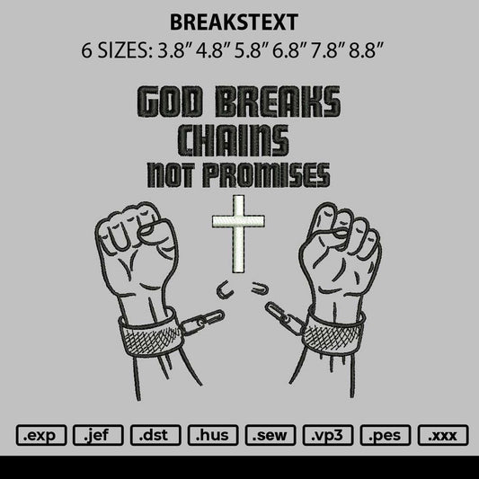 Breakstext Embroidery File 6 sizes