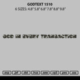Godtext 1510 Embroidery File 6 sizes