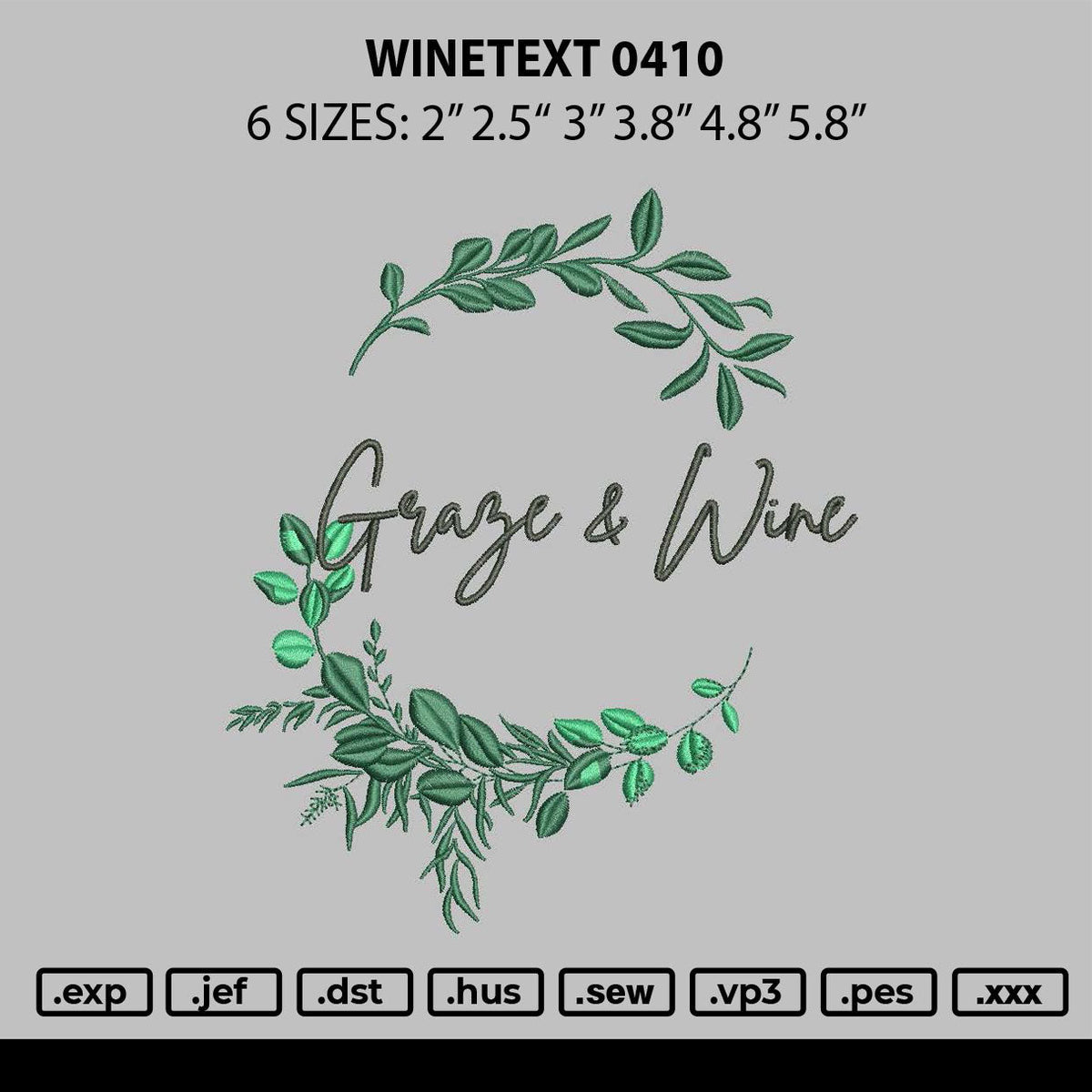 Winetext 0410 Embroidery File 6 sizes