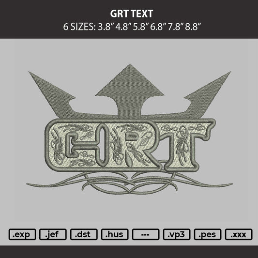 Grt Text Embroidery Machine Design File 6 sizes