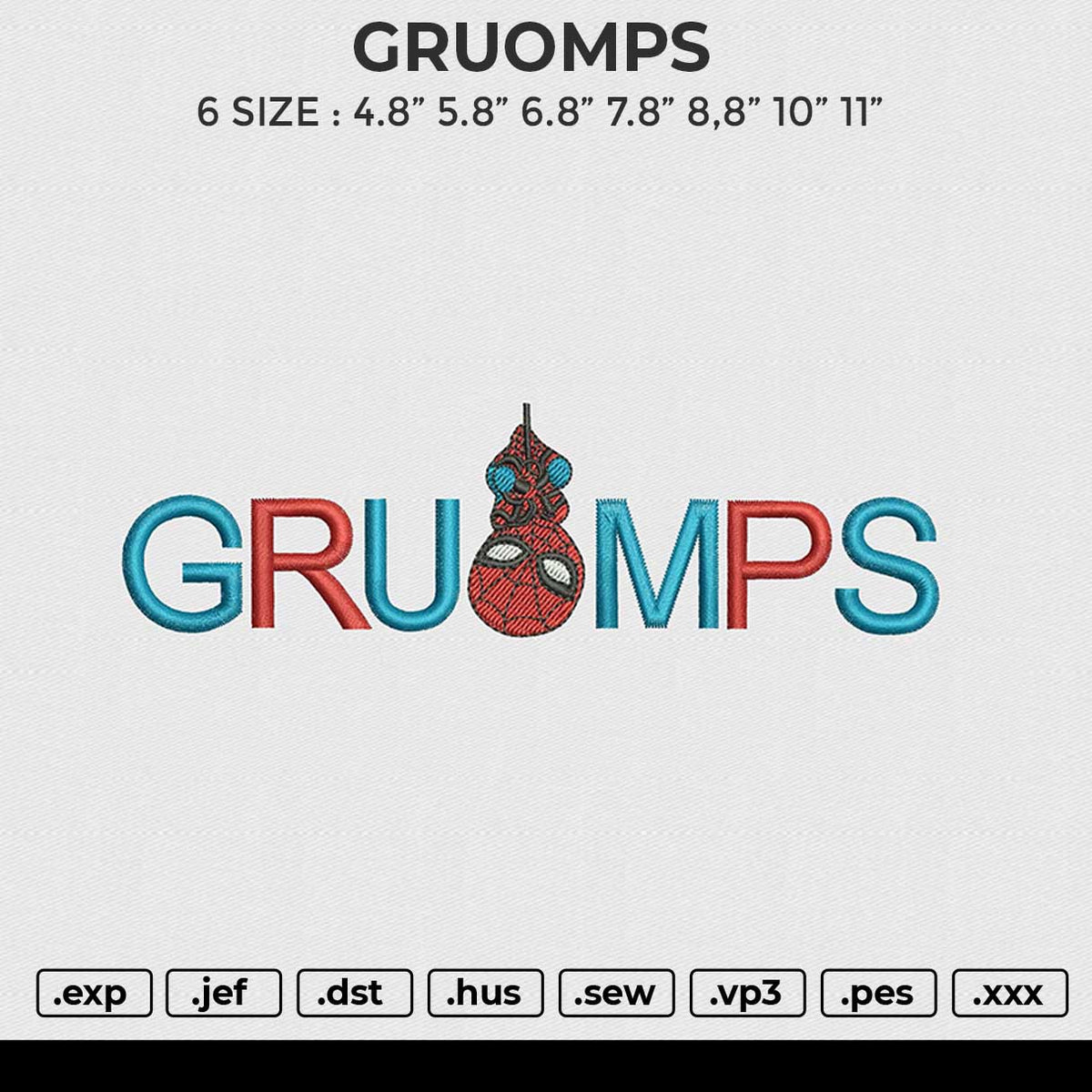 GRUOMPS Embroidery File 6 size