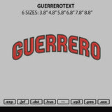 Guerrerotext 2710 Embroidery File 6 sizes