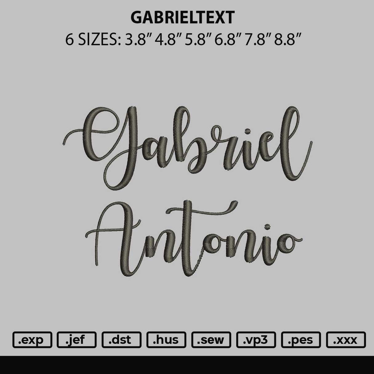 Gabrieltext Embroidery File 6 sizes