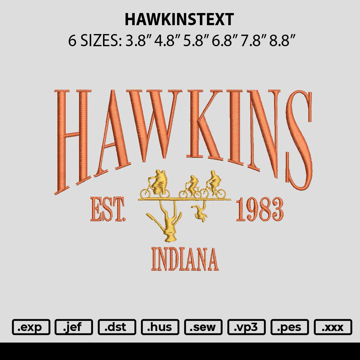 Hawkinstext Embroidery File 6 sizes