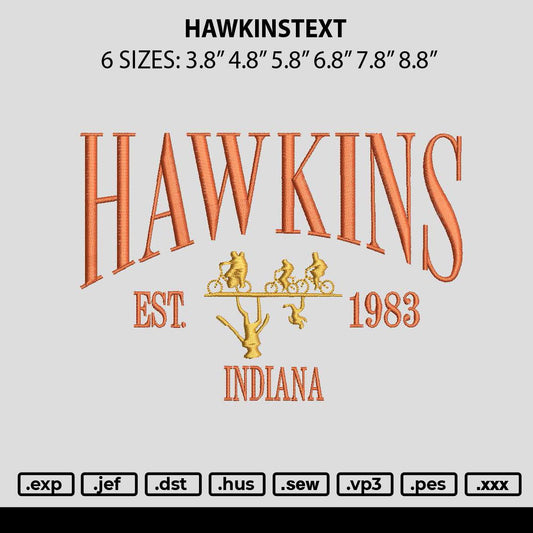Hawkinstext Embroidery File 6 sizes