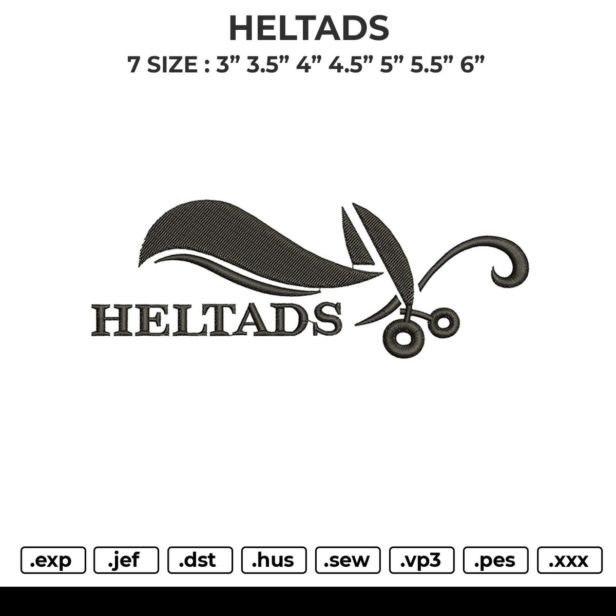 HELTADS Embroidery File 6 size