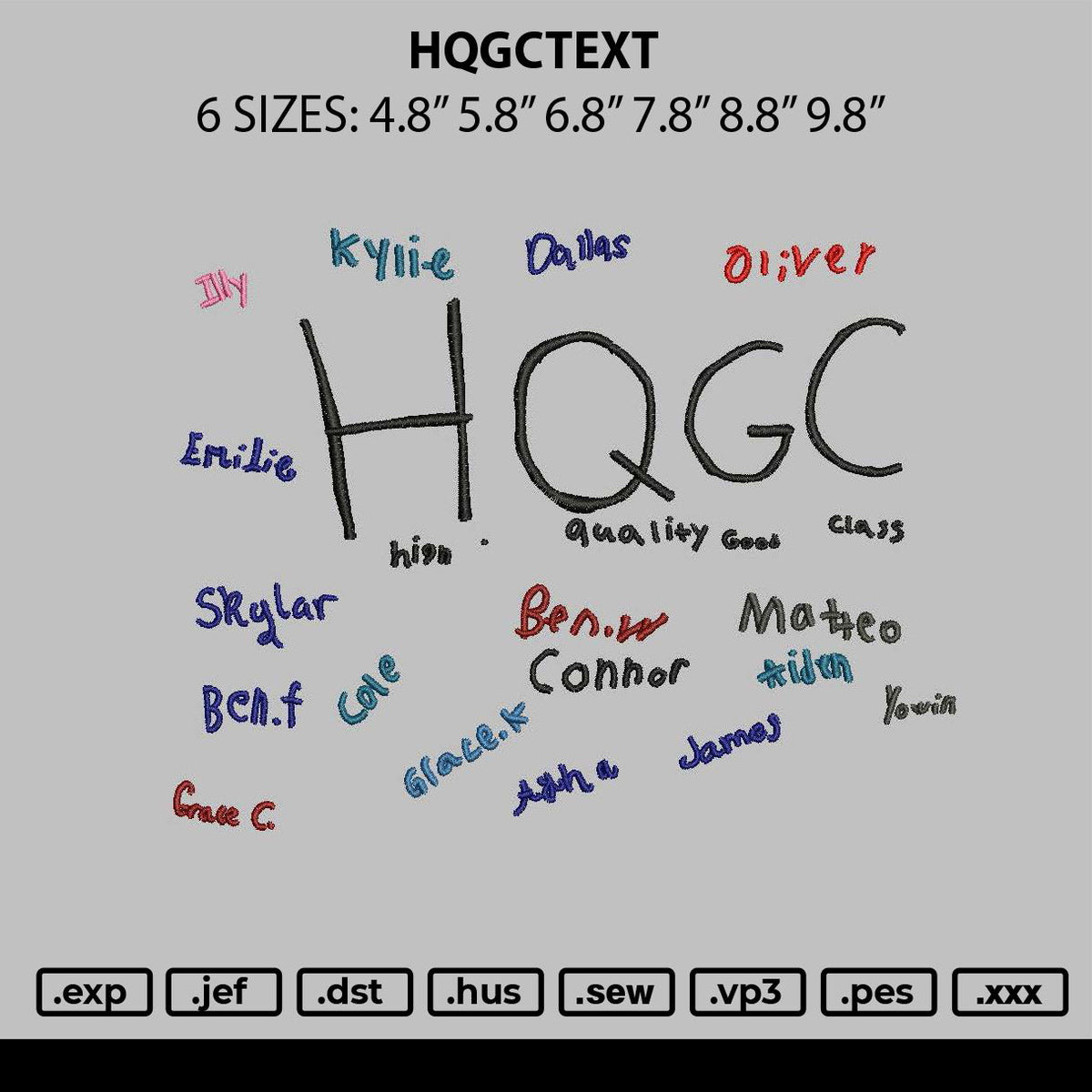 Hqgctext Embroidery File 6 sizes