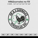 HR&2carnales Embroidery File 6 size