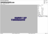 HURRY UP regular Embroidery Files