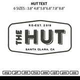 Hut Text Embroidery File 6 sizes