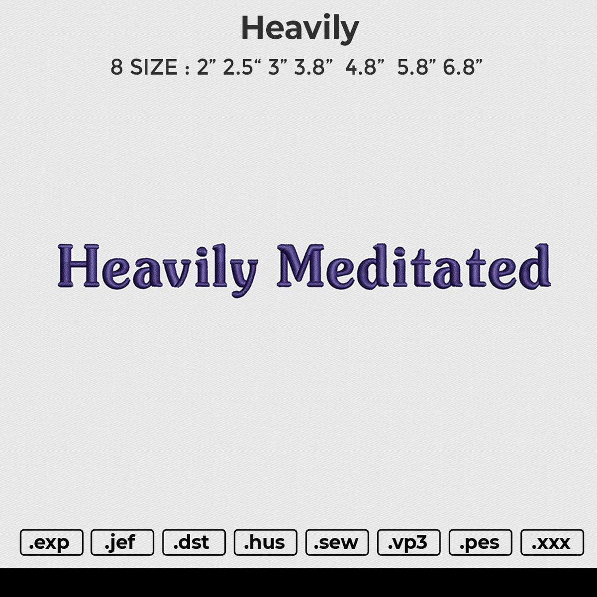 Heavily Embroidery File 6 size