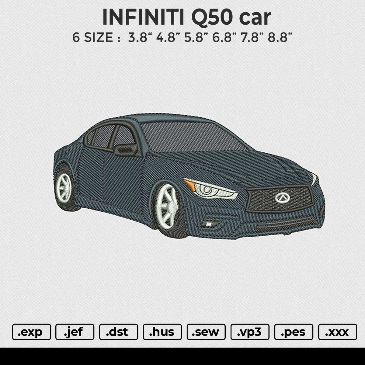 INFINITI Q50 car Embroidery File 6 size