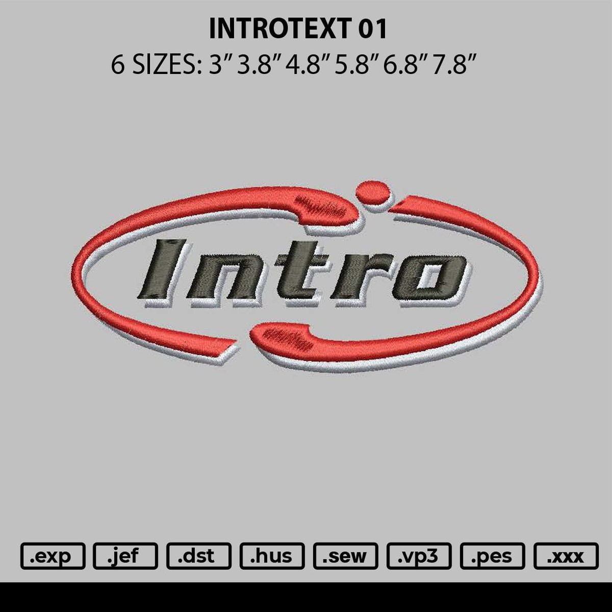 Introtext 01 Embroidery File 6 sizes
