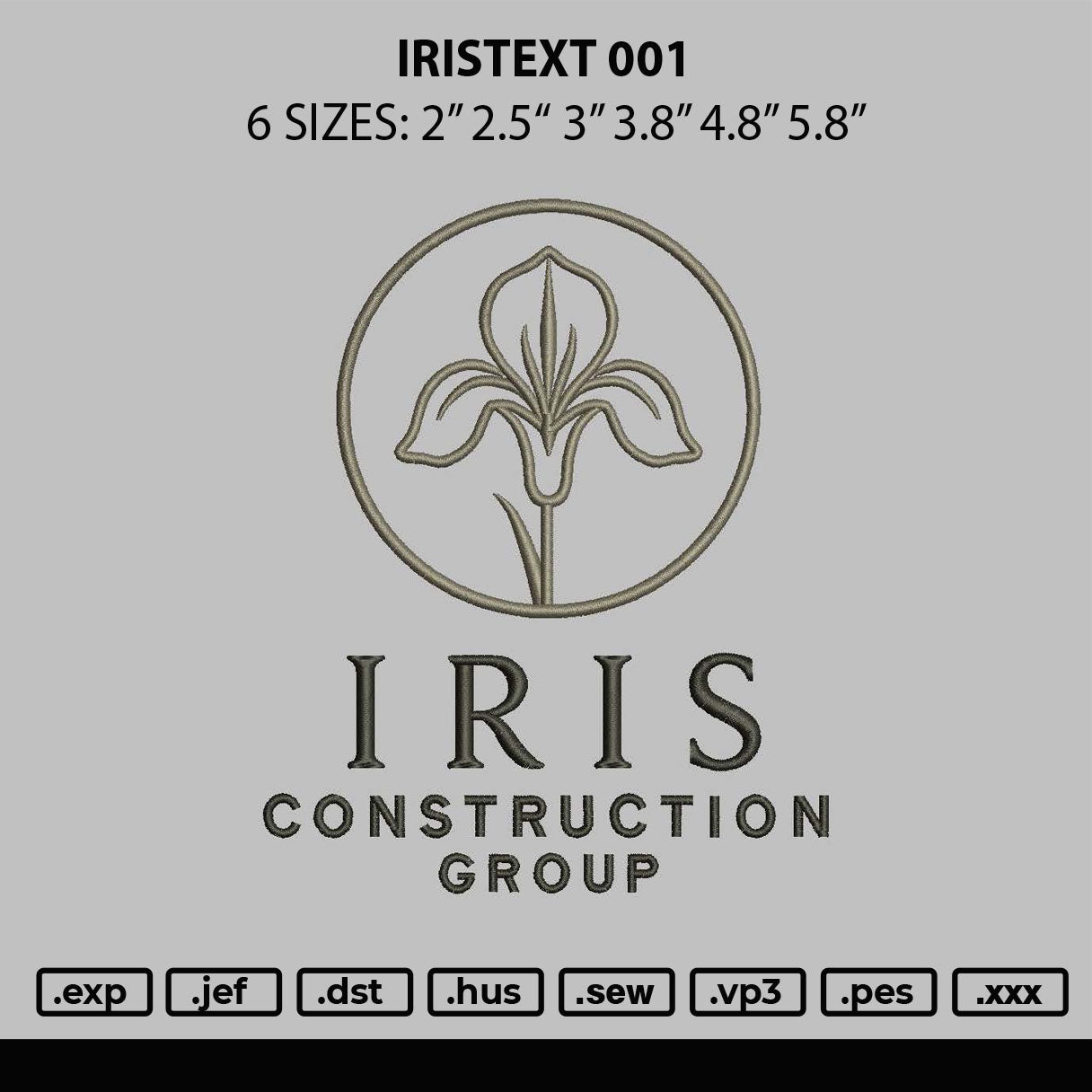 Iristext 001 Embroidery File 6 sizes