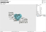 I Broke Embroidery Embroidery File 6 size