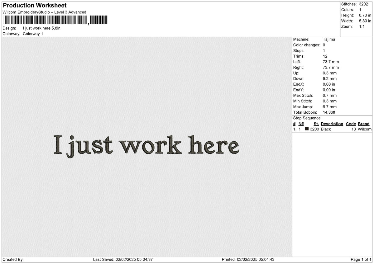 I just work here Embroidery File 6 size