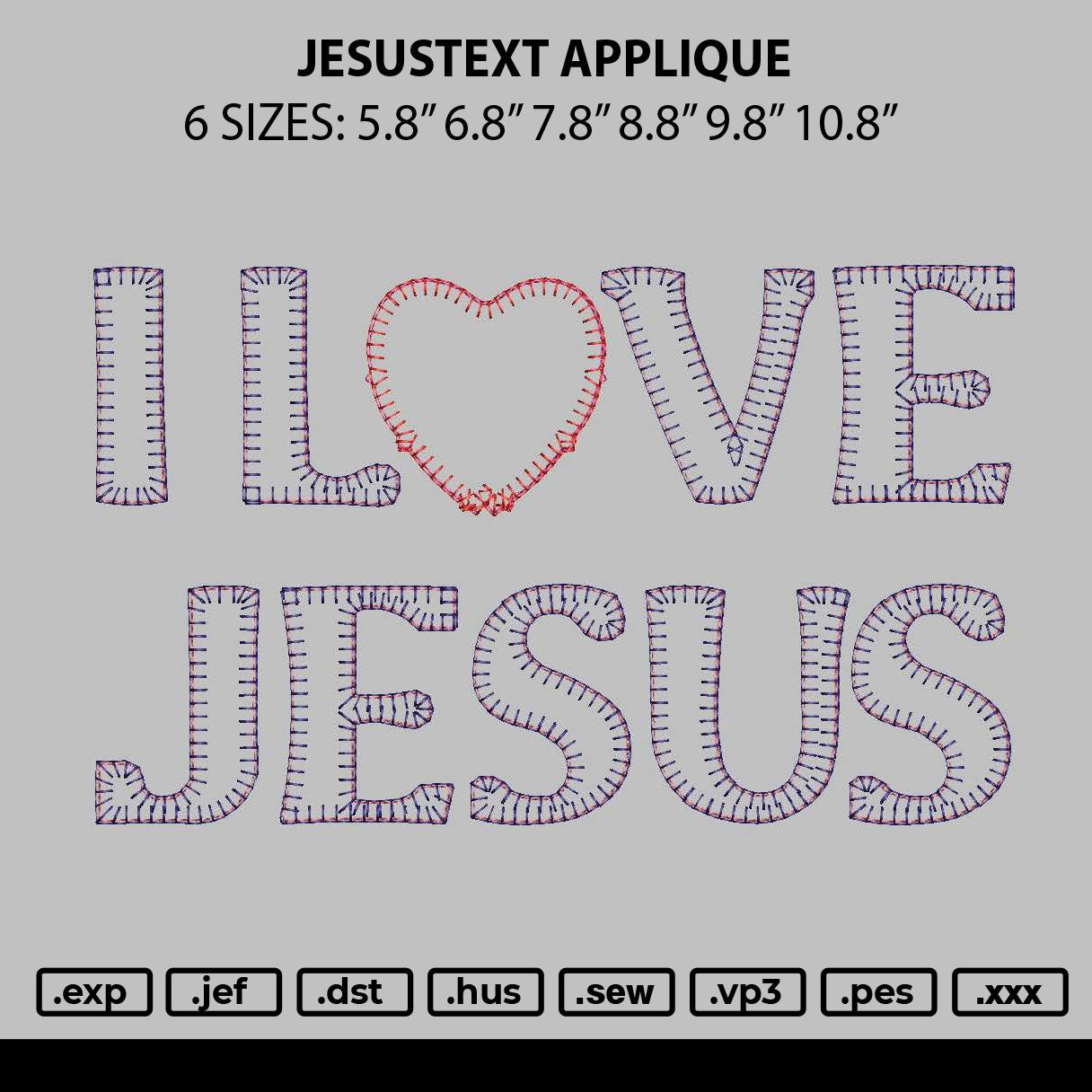 Jesustext Applique Embroidery Machine Design File 6 sizes