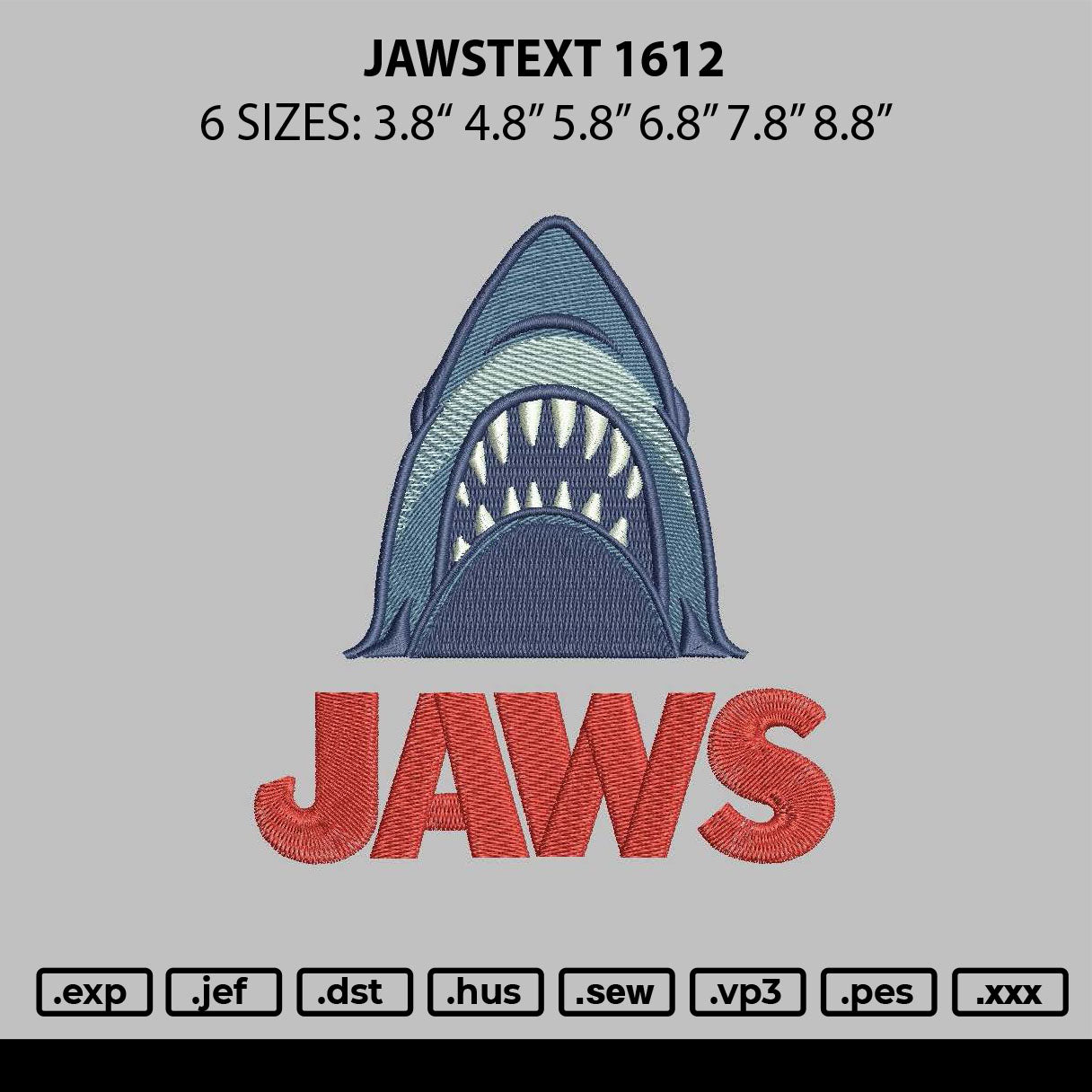 Jawstext 1612 Embroidery File 6 sizes
