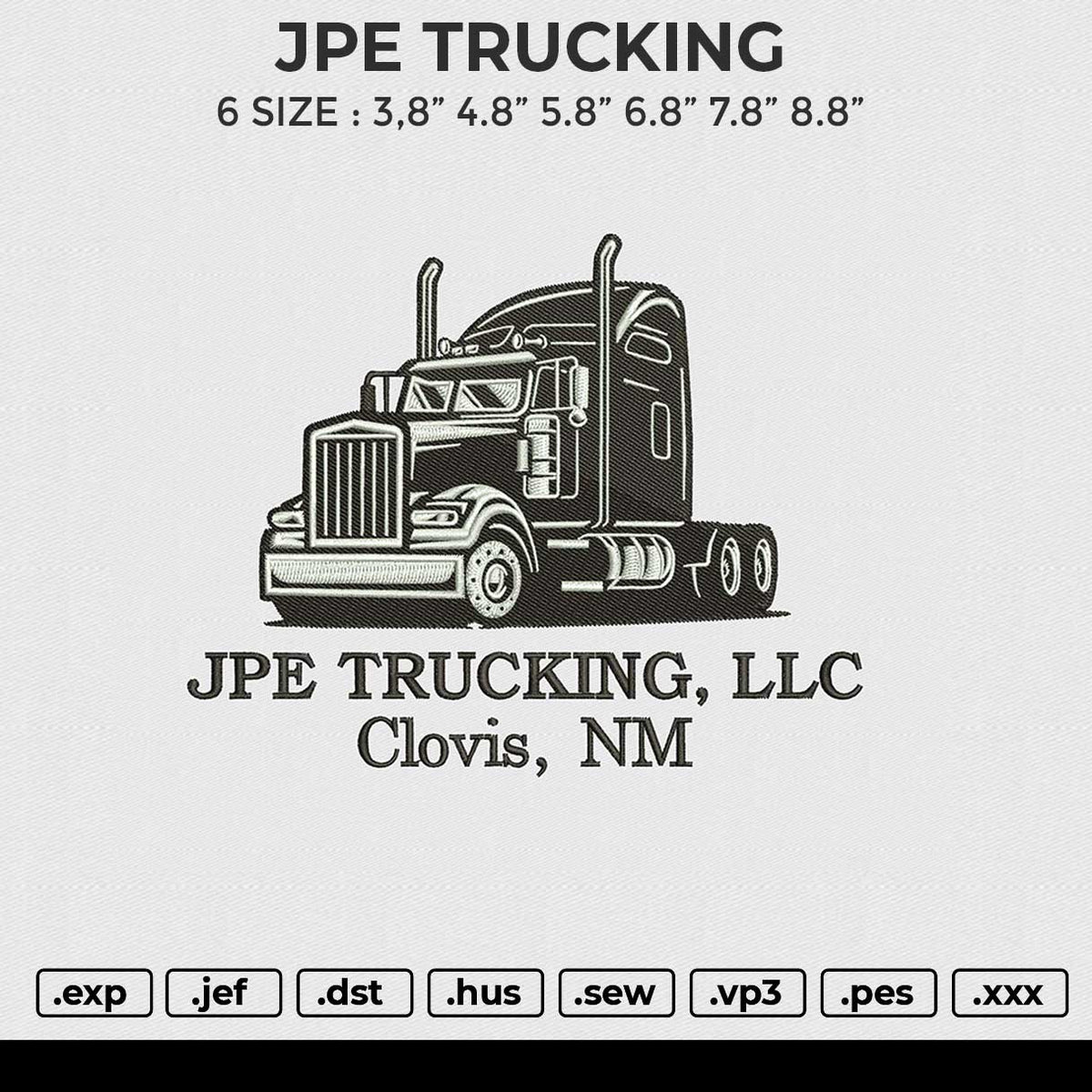 JPE TRUCKING Embroidery File 6 size
