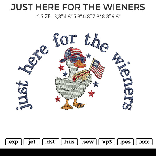 JUST HERE FOR THE WIENERS Embroidery File 6 size