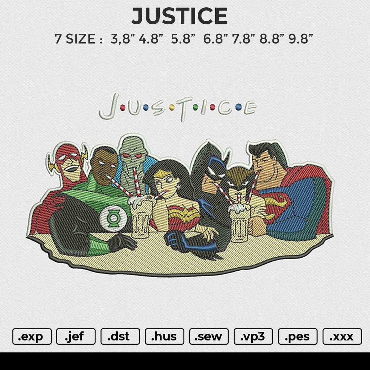 JUSTICE Embroidery File 6 size