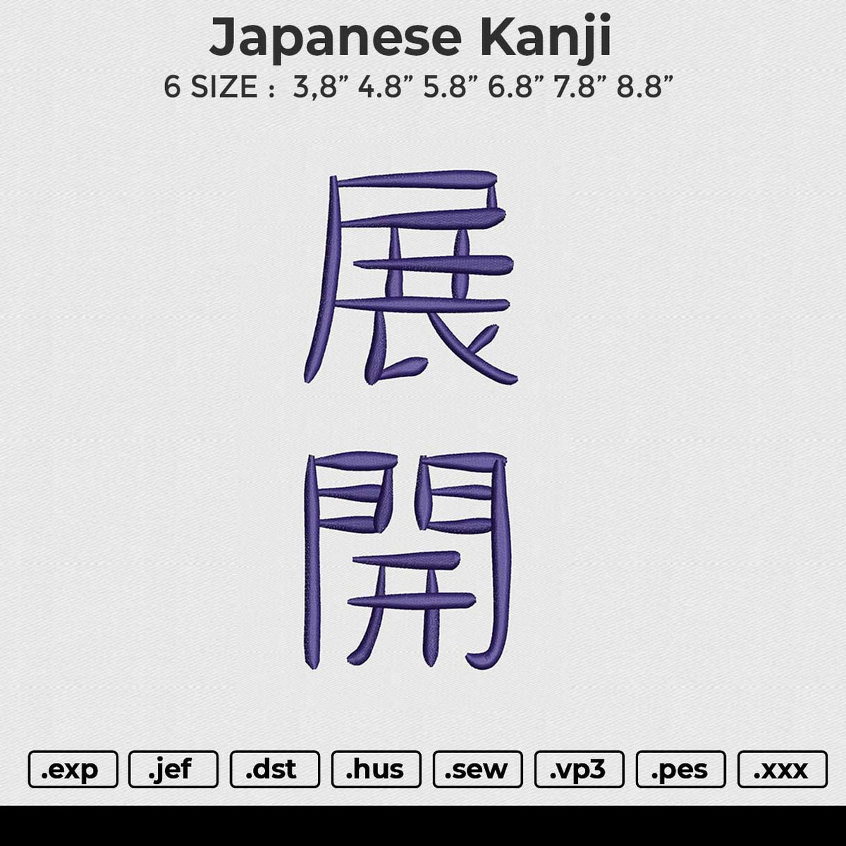 Japanese Kanji Embroidery File 6 size