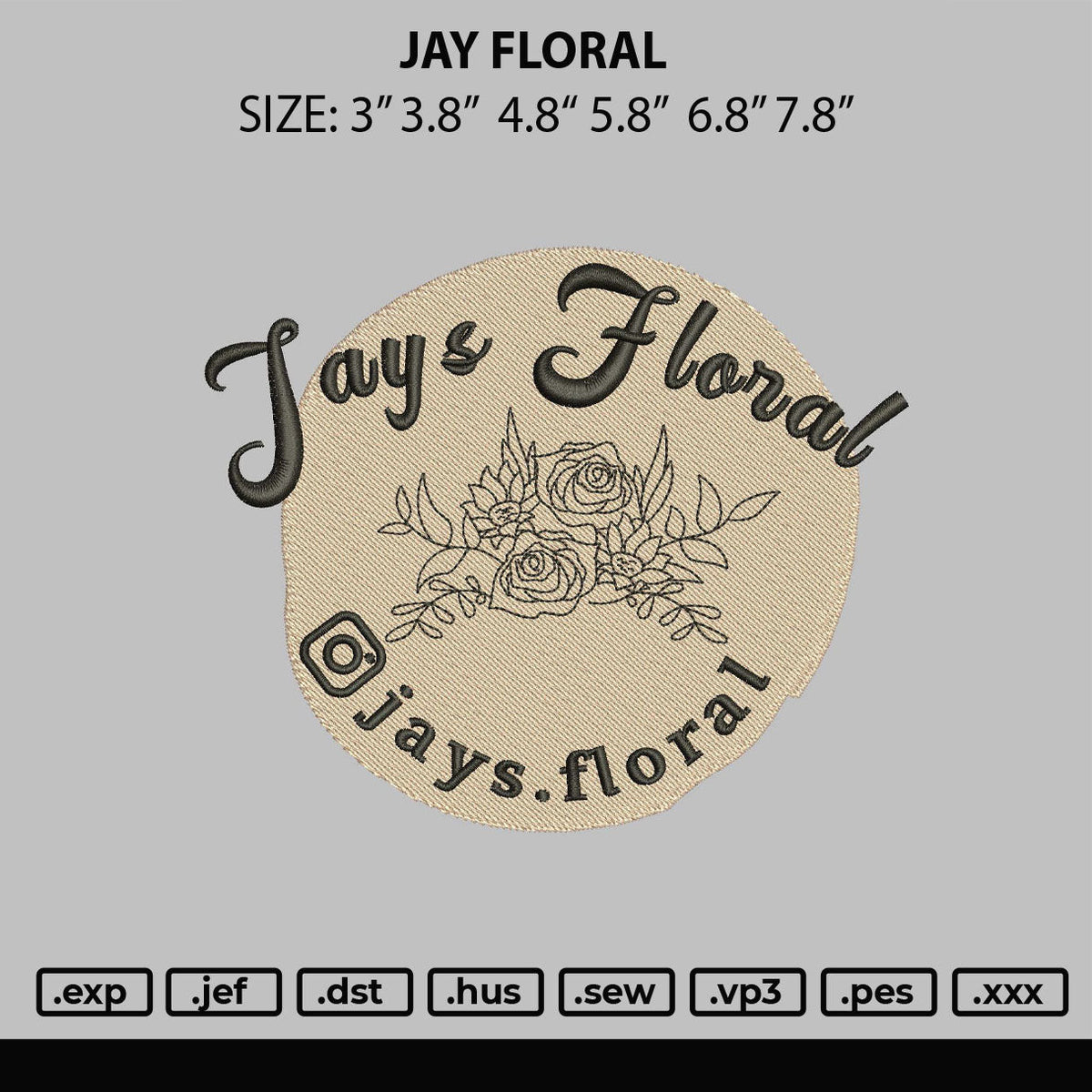 Jay Floral Embroidery File 6 sizes
