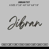 Jibran Txt Embroidery File 6 sizes