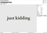 Just kidding Embroidery File 6 size