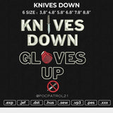 KNIVES DOWN Embroidery File 6 size