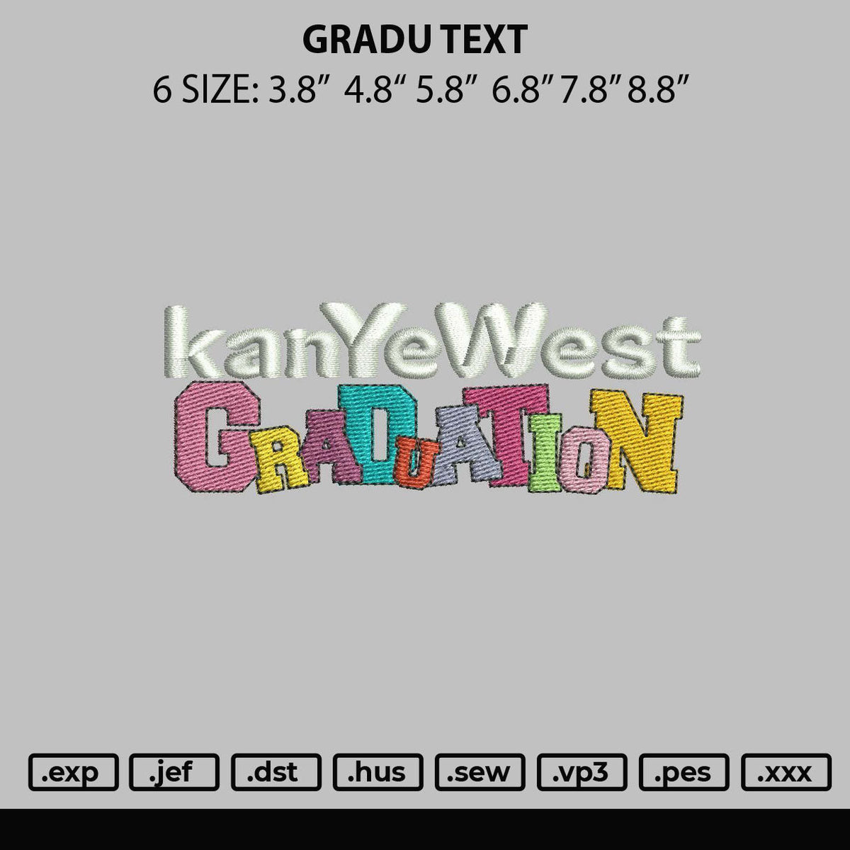 Gradu Text Embroidery File 6 sizes