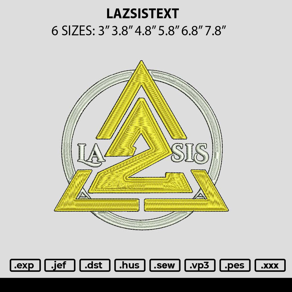 Lazsistext Embroidery File 6 sizes