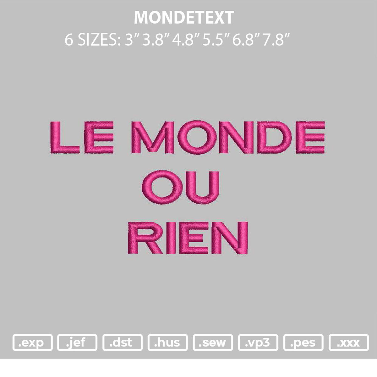 Mondetext Embroidery File 6 sizes